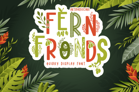 Fern Fronds: Where Botanical Detail Meets Typographic Intention