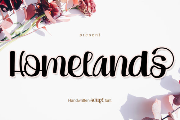 Homelands: A Romantic Calligraphy Typeface for Thoughtful Design Choices
