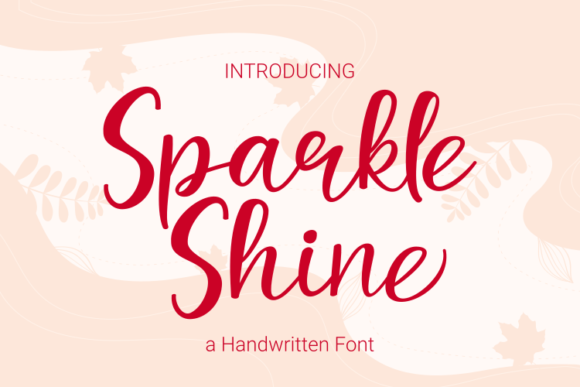Sparkle Shine: A Handwritten Font for Personalized Designs