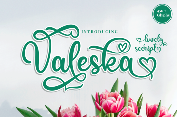 Valeska: A Romantic Calligraphy Typeface for Elegant Designs